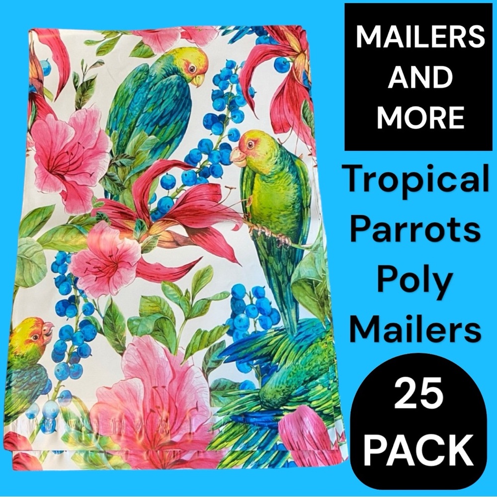 25 10X13 Poly Mailers Tropical Parrot Bird PRICE IS FIRM - Picture 5 of 14